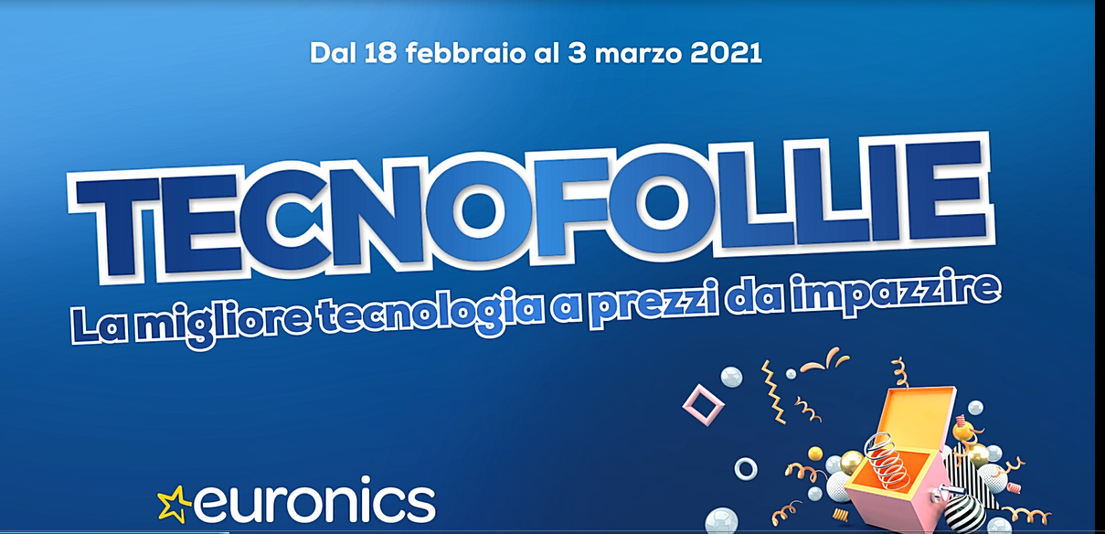 Da Euronics è tempo di “Tecnofollie”